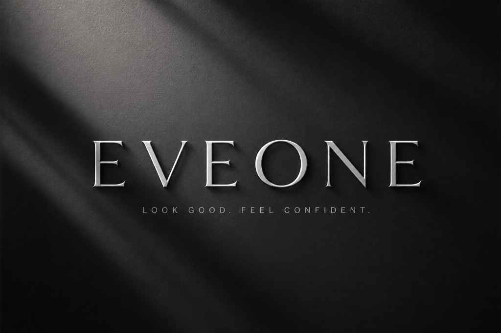 EVEONE — LOOK GOOD. FEEL CONFIDENT.